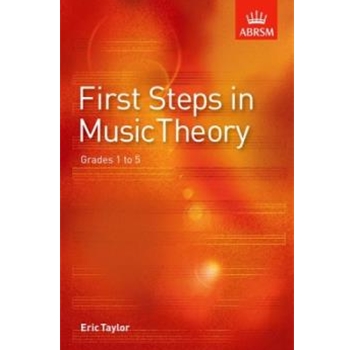 First Steps in Music Theory Grades 1-5