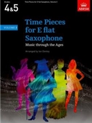 Time Pieces for E flat Saxophone Volume 2Music through the Ages in 2 Volume by for Saxophone (COLL)
