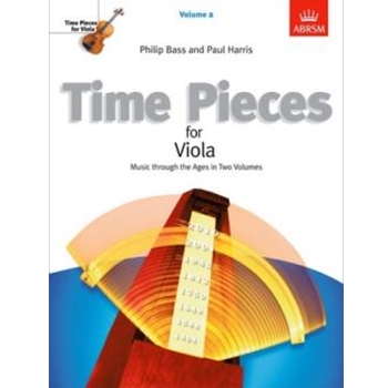 Time Pieces for Viola, Volume 2 Music through the Ages in Two Volumes