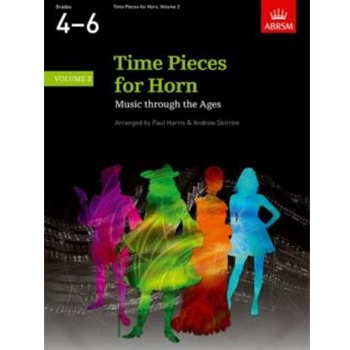 Time Pieces for Horn, Volume 2 Music through the Ages in 2 Volumes