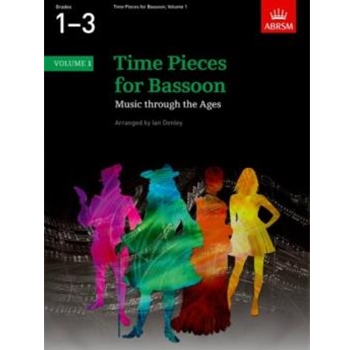Time Pieces for Bassoon, Volume 1 Music through the Ages in Two Volumes