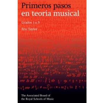 Primeros pasos en teoria musical Grados 1 a 5 (Spanish edition)