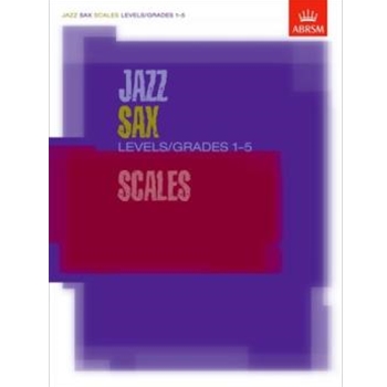Jazz Sax Scales Levels/Grades 1-5
