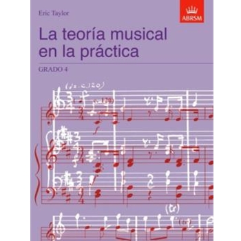 La teoria musical en la practica Grado 4 Spanish Edition