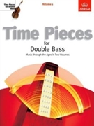 Time Pieces For Double Bass Volume 1 by - Slatford Rodney - for String Bass and Piano (Vol 1)