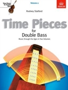 Time Pieces For Double Bass Volume 2 by - Slatford Rodney - for String Bass and Piano (Vol 2)