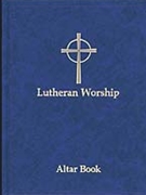 Lutheran Worship: Altar Book (Blue)