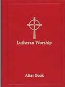 Lutheran Worship: Altar Book (Red)