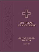 Lutheran Service Book: Guitar Chord Edition