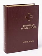 Lutheran Service Book: Altar Book
