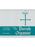 Parish Organist Part 3 N-V by - Fleischer Heinrich - for Organ