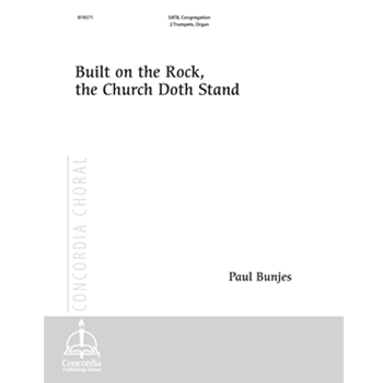 Built on the Rock (Full Score) (Bunjes)