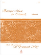 Baroque Music For Manuals Volume 1 by - Wolff - for Organ