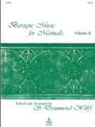 Baroque Music For Manuals Volume 2 by - Wolff - for Organ