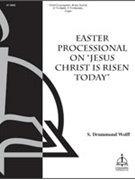 Easter Prelude On Jesus Christ Is Risen by - Wolff - for Brass Quartet w/