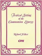 Festival Setting of the Communion Liturgy (Full Score) (Hillert) - LSB Setting 1