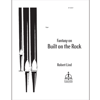 Fantasy on Built on a Rock