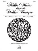 Festival Music From The Italian Baroque by S. Drummond Wolff for