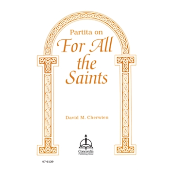 Partita on For All the Saints