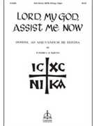 Lord My God Assist Me Now by Martini Giovanni Battista - Castellini - Il Padre G. B. Marti for SATB