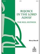 Rejoice in the Lord Always/The Bell Anthem by Purcell Henry - Gieschen Thomas - Henry Purcell for SATB