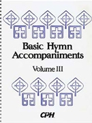 Basic Hymn Accompaniments Volume III by - Beck Theodore - for Organ