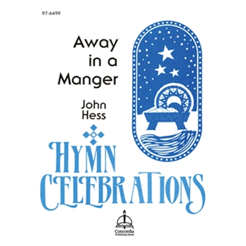Away in a Manger