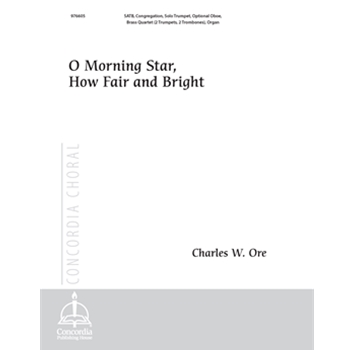 O Morning Star, How Fair and Bright (Full Score) (Ore)