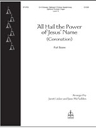 All Hail the Power of Jesus' Name (Full Score) by Janet Linker Jane Mc Janet Linker Jane Mc for