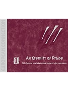 Eternity Of Praise by - Behnke John A - for Organ
