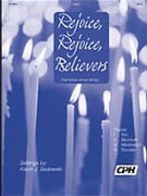 Rejoice Rejoice Believers by - Sadowski Kevin J - for Organ