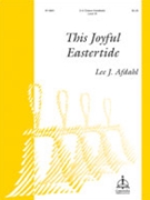 This Joyful Eastertide by Afdahl Lee J for Handbells