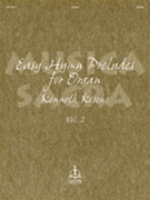 Easy Hymn Preludes For Organ Book 2 by - Kosche Kenneth T - for Organ