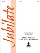Jubilate Volume 1 by - Kosnik/McMahon - for Organ