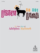 Listen To The Lamb by - Hailstork Adolphus - for Organ