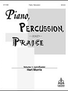 Piano Percussion & Praise Bk1 by - Morris Hart - for Piano.inst