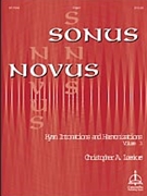 Sonus Novus Volume 3 by Loemker Christopher A - Loemke Christopher - Christopher A. Loemk for Organ