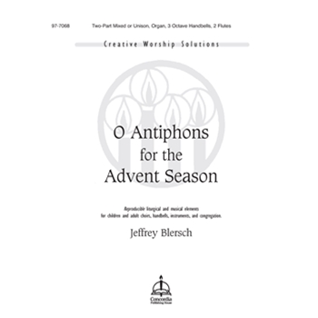 O Antiphons for the Advent Season