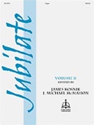 Jubilate Volume 2 by - Kosnik/McMahon - for Organ