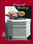 Fount Of Every Blessing by - Culli Benjamin - for Organ