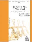 Beyond All Praising by Holst Gustav - Morris Hart - for Handbells 3-5 Octave