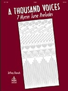 Thousand Voices by - Blersch Jeffrey - for Organ