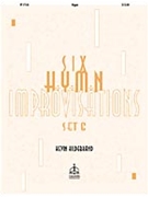 Six Hymn Improvisations Set 6 by - Hildebrand Kevin - for Organ