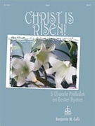 Christ Is Risen by - Culli Benjamin - for Organ