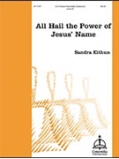 All Hail The Power Of Jesus' Name by - Eithun Sandra - for Handbells