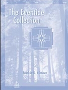 Eventide Collection by Ashdown Franklin D for Organ