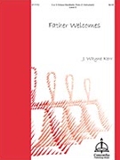Father Welcomes by - Kerr J Wayne - for Handbells 3-5 Octave