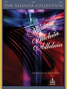 Alleluia Collection by - Ashdown Franklin D - for Organ
