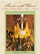 Saints With Christ by - Culli Benjamin - for Organ