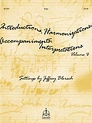 Introductions Harmonizations Accomp Interpretations Book 4 by - Blersch - for Organ